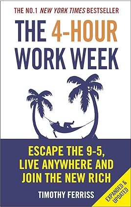 4 Hour Work Week by Timothy Ferriss (Paperback, English)