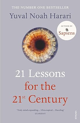 21 Lessons for 21st Century by Yuval Noah Harari (Paperback, English)