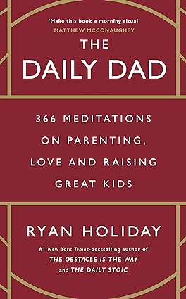 Daily Dad by Ryan Holiday (Hardback, English)